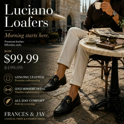 A man seated at an outdoor cafe table wearing black loafers with gold horsebit details and light beige trousers. Large promotional text reads 'Luciano Loafers' with pricing and feature callouts including genuine leather, gold horsebit detail, and all-day comfort.